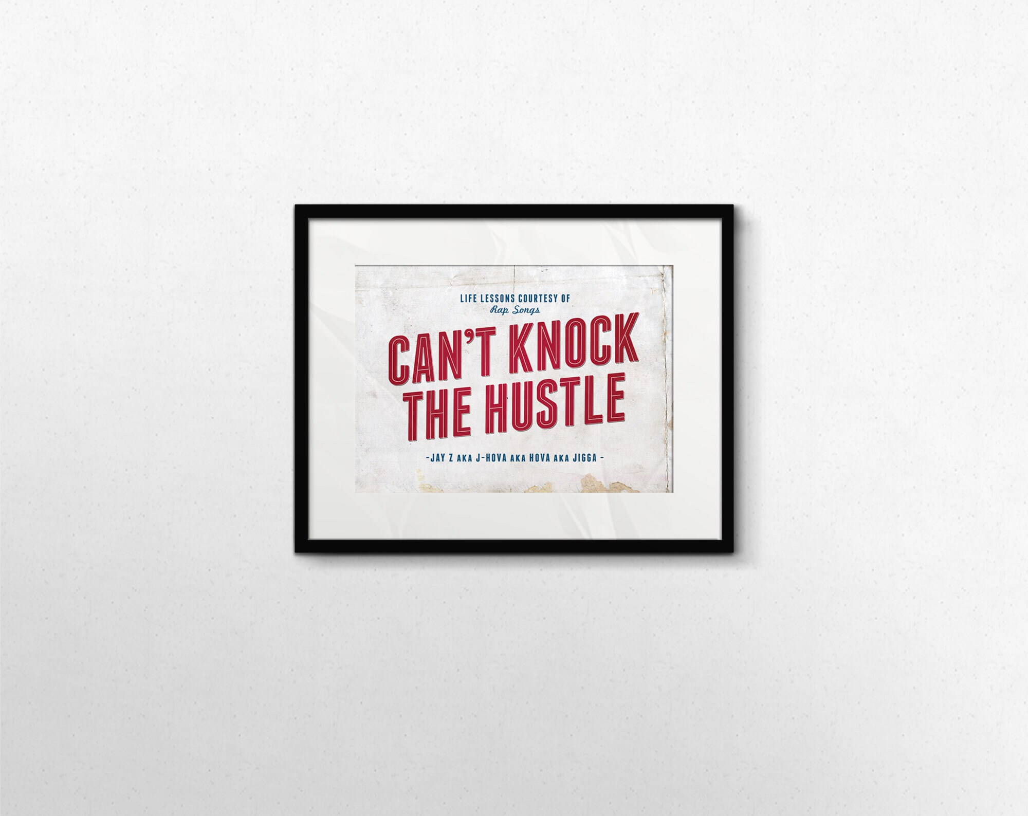 Can T Knock The Hustle Jay Z Rapper Quote Rap Lyrics Etsy