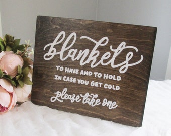 To have and to hold and in case you get cold hand painted blanket wedding favors sign, fall wedding decor, rustic country wedding sign