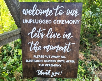 Unplugged ceremony sign, rustic wood wedding sign, reception decor, no cell phones or devices, barn wedding decor, garden wedding decor