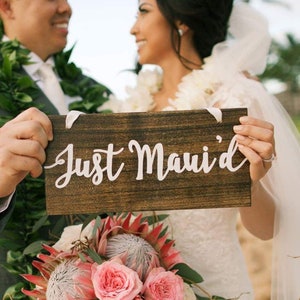 Personalized wooden just maui'd sign, destination wedding sign, just married custom sign, Hawaii wedding, travel wedding sign, we eloped