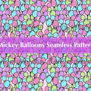 May include: A seamless pattern featuring Mickey Mouse-shaped balloons in pink, blue, and green colors on a light pink background. The text "Mickey Balloons Seamless Pattern" is displayed in a purple banner.