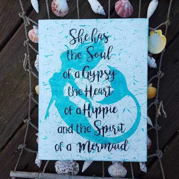 Spirit of a Mermaid, Mermaid Sign, Mermaid Gift, Mermaid Decor, Coastal Decor, Beach House Decor, Shore House Decor, Hippie Decor, Gypsy