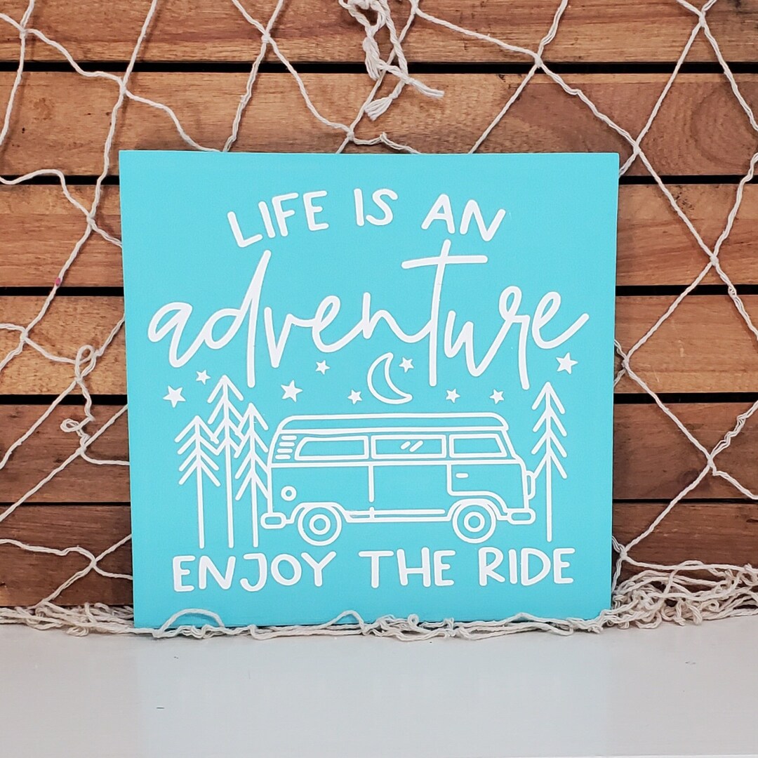 Enjoy The Ride Signage Life is an Adventure, Enjoy the Ride, Beach Bus, Hand Painted, Wood ...