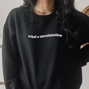 What a Marshmallow Sweatshirt, Vampire Sweatshirt, Vampire Book Merch, Vampire Shirt, Book Nerd Gifts, Vampire Book Sweatshirt, Vampire Gift