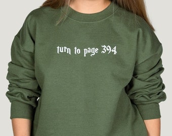 Turn to Page 394 Sweatshirt, Wizard Sweatshirt, Unisex Sweatshirt, Crewneck, Wizard Shirt, Wizard School Sweatshirt, Wizardry, Witchcraft