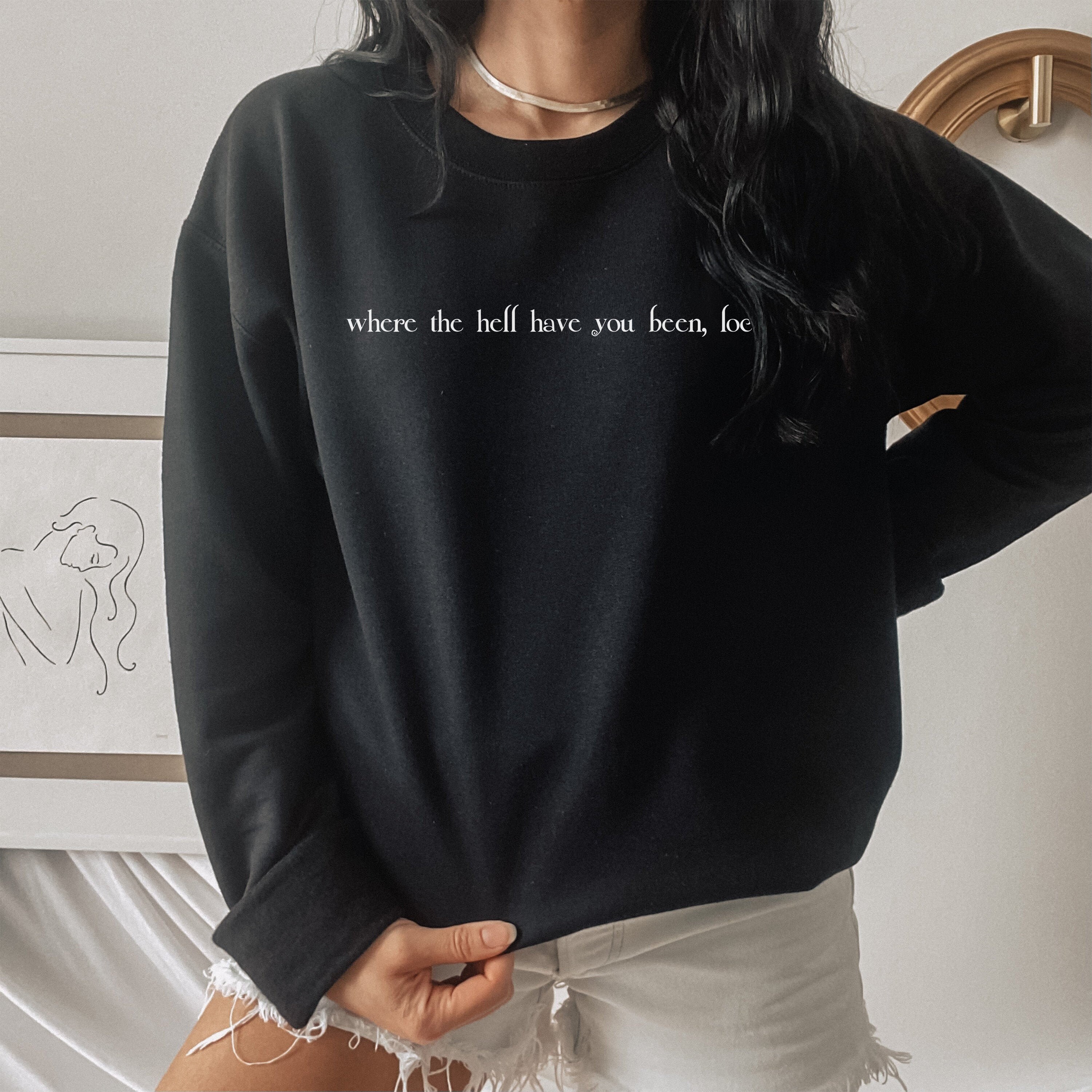 Where the Hell Have You Been Loca Sweatshirt Vampire - Etsy