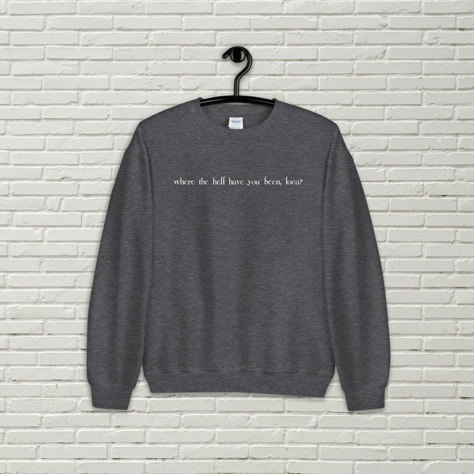 where you been loca sweatshirt