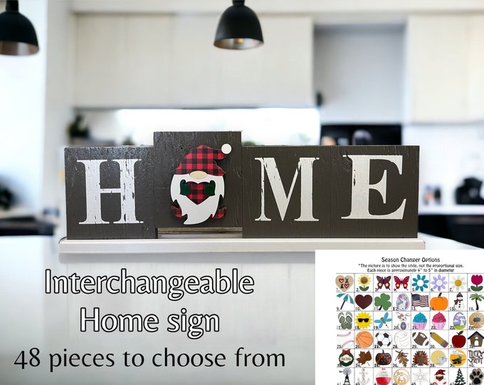 Interchangeable HOME Sign [Living Room Bedroom Table Decor] Seasonal Holiday [Housewarming Birthday Wedding Christmas  Family Friend Gift