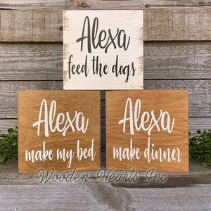 ALEXA make my bed Sign Bathroom Dishes Feed Dogs Dinner Bed Clean House Garbage Laundry Room Chores Humor Funny White Brown Gag Gift 5x5 image 4