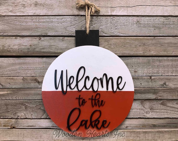 Welcome to the Lake Sign for home Fishing Decor Man BOBBER Front Door Hanger Cabin River Hello Summer Beach House Wall Outdoor Retirement