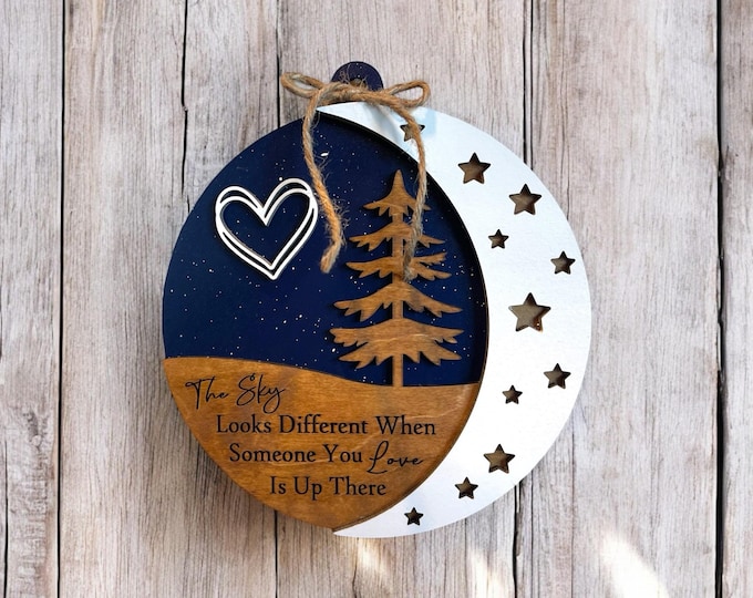 Bereavement Gift -The Sky Looks Different-3D Sign-Large 8.75" Ornament-Memorial-Funeral-Sympathy-remembrance-Loss of a Loved One-Keepsake