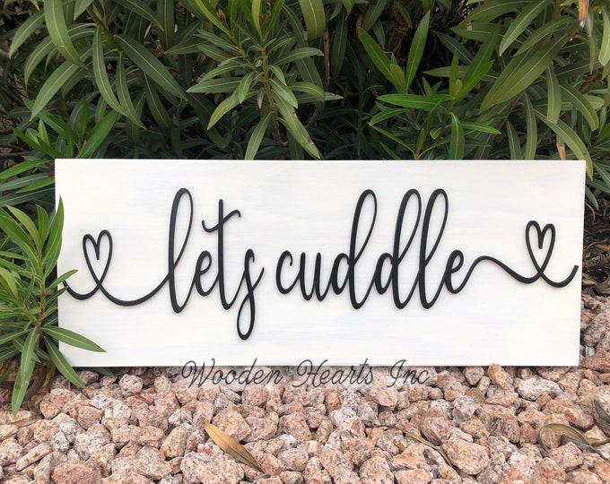 Sign Lets Cuddle Wood, 3D  Lettering Bedroom Home Wall Horizontal Wedding Anniversary Family Gift Fiance Wife  House Wooden Plaque