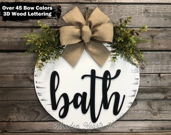 Farmhouse Bathroom Sign: 16" Wood Round with 3D "Bath" Lettering