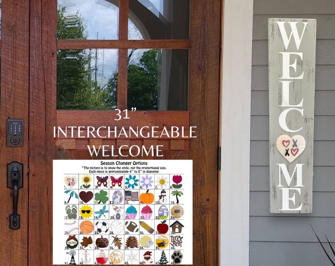 Interchangeable Welcome Sign, 31" Vertical Porch Sign, Front Door, Seasonal Holiday, Housewarming Gift, White Grey or Taupe INCLUDES 1 Piece
