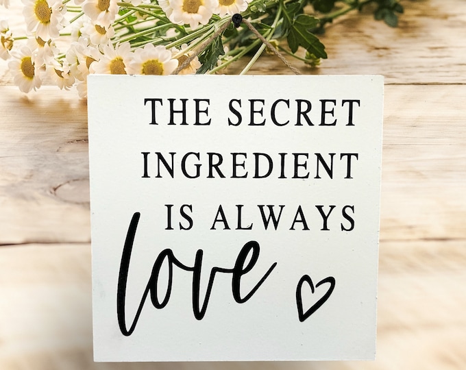 The Secret Ingredient is Always Love [Wood Sign Wall decor Door Hanger] Gift Wedding Anniversary [Fast Shipping] 9"x9"
