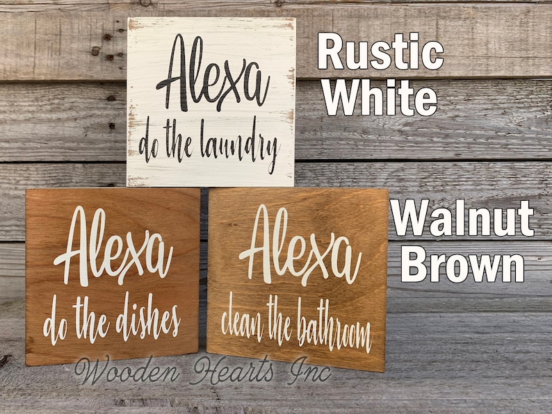 ALEXA make my bed Sign Bathroom Dishes Feed Dogs Dinner Bed Clean House Garbage Laundry Room Chores Humor Funny White Brown Gag Gift 5x5 image 2