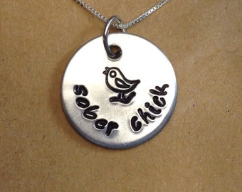 Sober Chick | small aluminum pendant | necklace | sobriety date | sober charm | sober gift | recovery gift |  | 3/4" disc | hand stamped