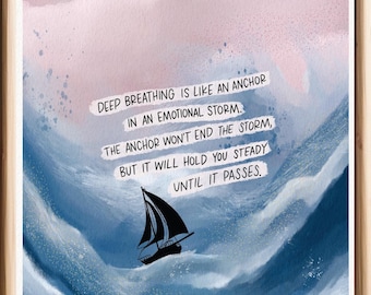 Deep Breathing Quote Print: Watercolor Mental Health Art
