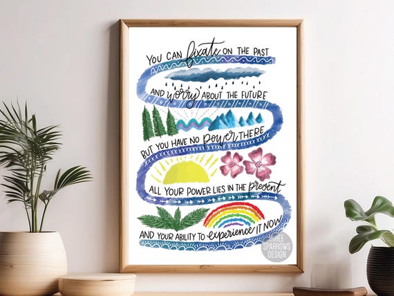 Mindfulness Quote Print: Hand Lettered Mental Health Empowerment Artwork