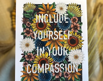 Floral Self Compassion Poster: Mental Health Art Print