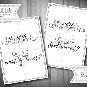 Peut inclure: Deux cartes imprimables avec un motif de sorcière et de lune. Le texte sur les cartes est "This witch is getting hitched!" et "Will you be my..." avec le choix de "maid of honor?" ou "bridesmaid?"