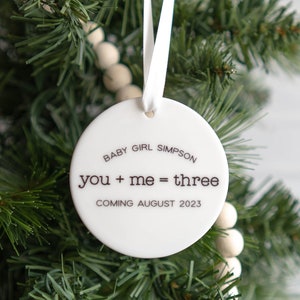 Baby Announcement Christmas Ornament | You + Me = Three Baby On the Way | Gift for Grandparents | Personalized Pregnancy Keepsake New Parent