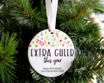 Christmas Pregnancy Announcement Ornament | Extra Cheer This Year | Expecting Parent Grandparent Gift | Baby On the Way | Christmas Confetti