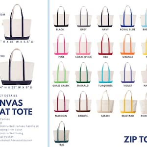 May include: A canvas boat tote with a zip top, external pocket, and self-constructed handles. Available in two sizes: medium at 12 inches high by 18 inches wide by 5.5 inches deep, and large at 14 inches high by 25 inches wide by 9 inches deep.