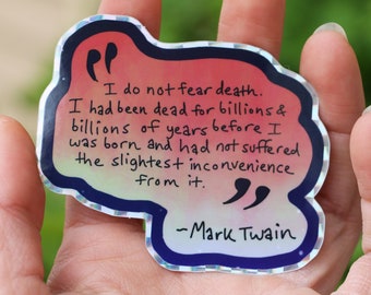 Adesivo di arte, vinile adesivo, adesivo impermeabile, laptop sticker, adesivo del telefono, Mark Twain citazione, adesivo prismatico