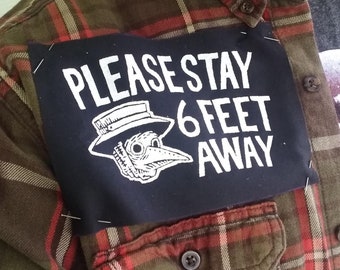 Please Stay 6 Feet Away patch