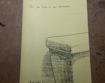Shit you learn in the bathroom - zine