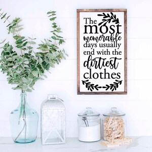 Most Memorable days with the dirtiest clothes svg, Laundry room svg, Wash room svg, Laundry svg, Instant Download