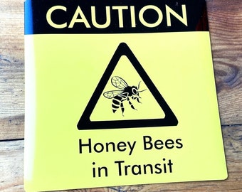 Beekeeping Warning Sign 'Caution Bees in Transit', Magnetic Bee Transportation Signage Equipment, Repeat Use