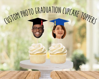 Custom Graduate Photo Cupcake Topper / Personalized Face Cupcake Topper / Use Own Photo Cupcake Topper / Grad Photo Cupcake / Graduation