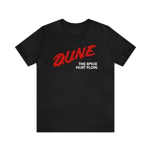 DUNE The Spice Must Flow Shirt