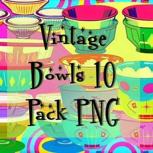 MID CENTURY PNG Elements Download &quot;Vintage Bowls&quot; Clipart 10 Pack Graphic Design Retro Kitsch Atomic Starburst High Res 300dpi