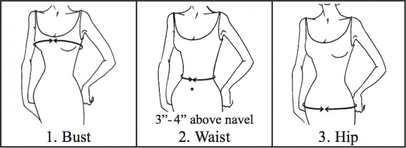 Puede incluir: Diagrama que muestra c&oacute;mo medir el busto, la cintura y la cadera. La medida del busto se toma alrededor de la parte m&aacute;s llena del pecho. La medida de la cintura se toma alrededor de la parte m&aacute;s estrecha del torso, 3-4 pulgadas por encima del ombligo. La medida de la cadera se toma alrededor de la parte m&aacute;s ancha de las caderas.
