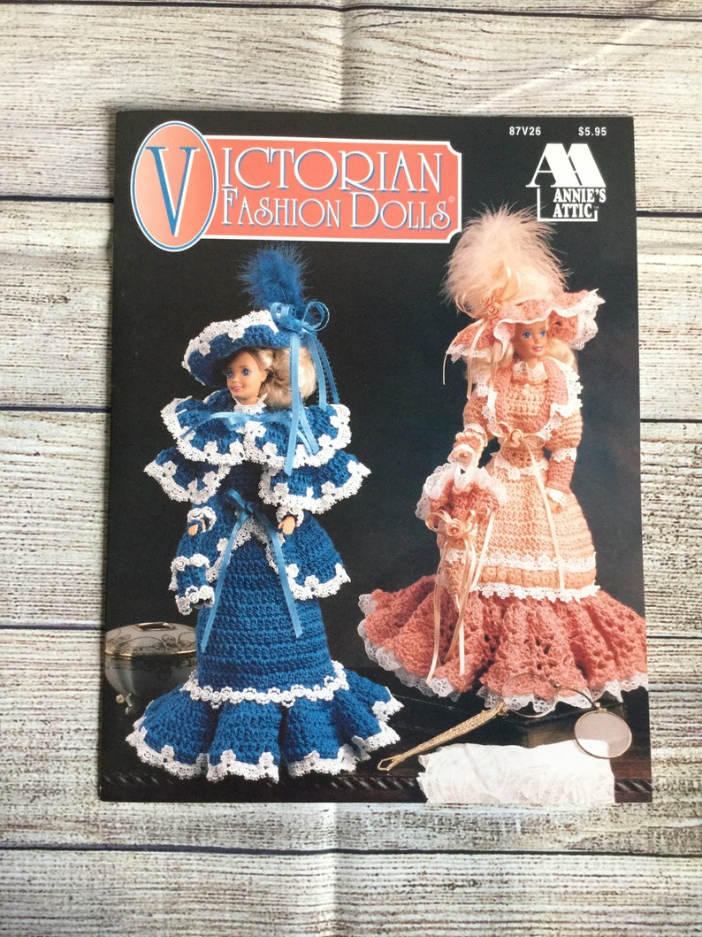 Victorian Fashion Dolls, Annies Attic Booklet 87V26, Crochet Fashion Doll Dresses, Doll Gown, Crochet, Elegant Crochet Doll Patterns Booklet image 1