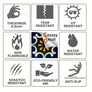 May include: A square graphic with icons and text detailing product features. Icons represent thickness (0.3mm), tear resistance, UV resistance, non-flammable, water resistance, scratch resistance, eco-friendly ink, and anti-slip. The text "Snazzy Decal" is also present.