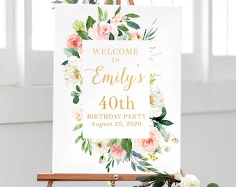Birthday Party Decorations, Birthday Sign Printable, Birthday Welcome Sign Party, 40th Birthday Party, Floral Welcome Birthday Sign Custom