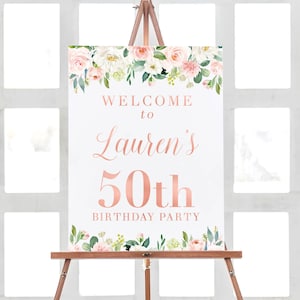 Welcome Birthday Sign Poster, Floral Birthday Party Decorations, 50th Birthday Party Sign Floral Birthday Decorations