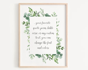 Printable Wall Art, Custom Design, Personalized Print, Printable Custom Poster, Greenery Print, Custom Quote, Leaves Wall Art