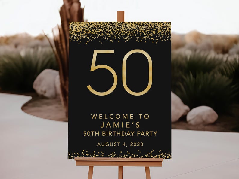 50th birthday welcome sign printable — black and gold confetti with name and date, party decoration 24x36"