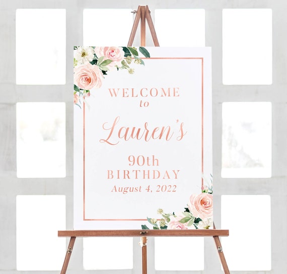 Birthday Party Sign, 90th Birthday Party Decorations, Birthday Welcome Sign, 90th Birthday Decor, Floral Birthday, Birthday Poster