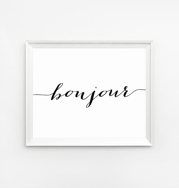 Bonjour Print, French Wall Art, French Art, Quotes Wall Art, French Country, French Decor, Bonjour Art, French wall decor