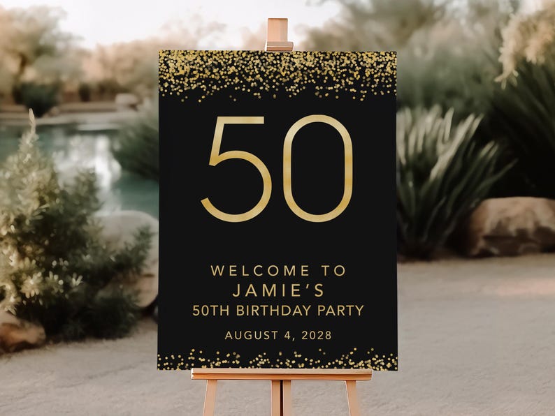 Birthday party sign 50th printable with custom name and date — gold confetti black, welcome birthday decoration large format