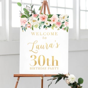 Welcome Birthday Party Sign, Birthday Welcome Sign, 30th Birthday Party Decorations, Floral Birthday Decorations, Welcome Birthday
