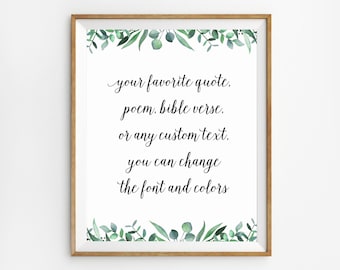 Custom Quote Print, Greenery Wedding Poem, Custom Calligraphy Print, Custom Poem Sign, Custom Wedding Vows Print, CustomLyrics Wall Art
