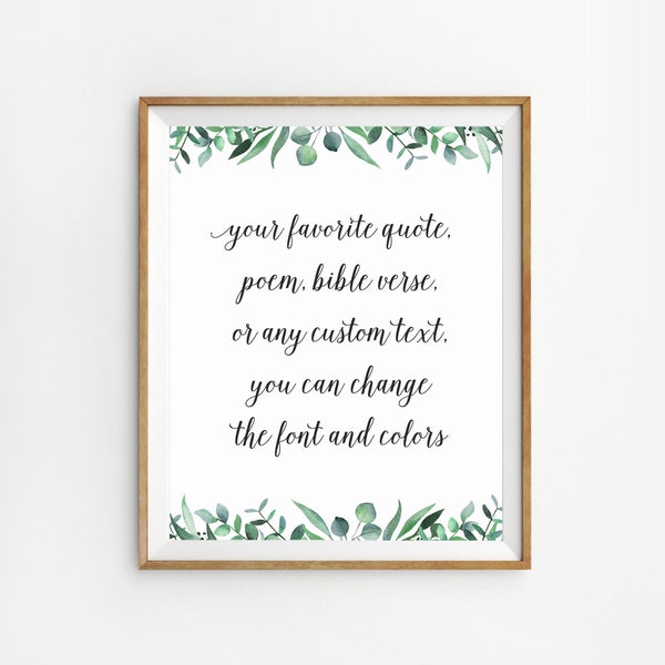 Custom Quote Print, Greenery Wedding Poem, Custom Calligraphy Print, Custom Poem Sign, Custom Wedding Vows Print, CustomLyrics Wall Art