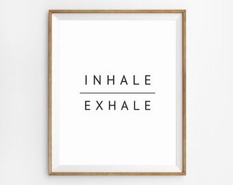 Inhale Exhale Wall Art, Office Wall Decor, Zen Art Prints, Yoga Poster, Meditation Decor, Zen Decor, Yoga Wall Art